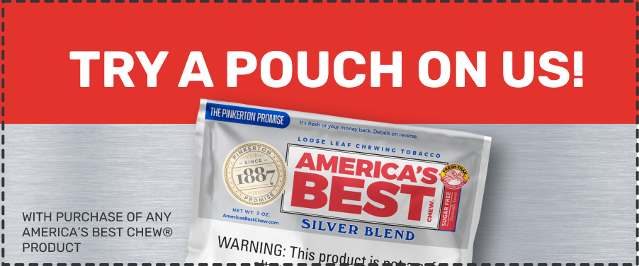 Coupon stating "try a pouch on us!" with purchase of any America's best chew product" with image of silver blend pouch